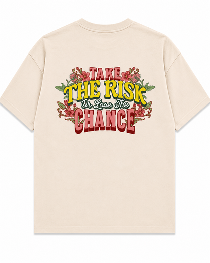 Take the Risk Oversized T-Shirt